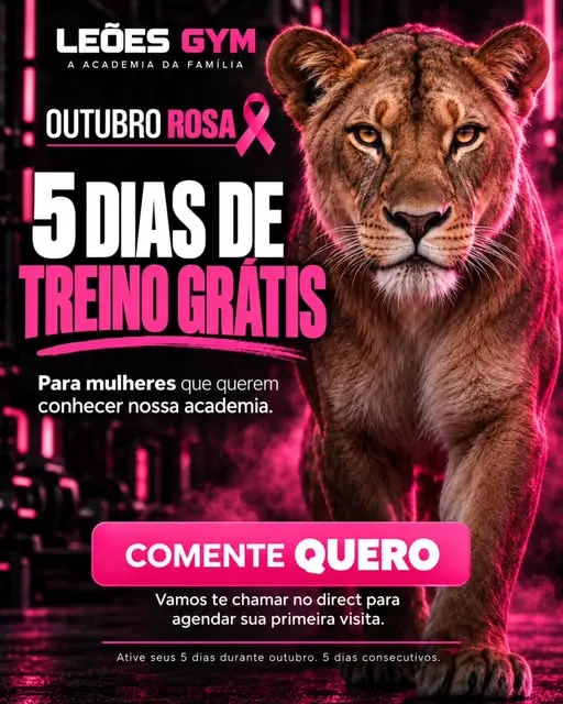 🎀 OUTUBRO ROSA NA LEÕES GYM 5 DIAS DE TREINO GRÁTIS PARA VOCÊ! 💗 Neste mês de conscientização sobre o câncer de mama, a…